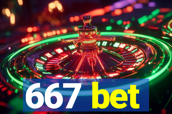 667 bet